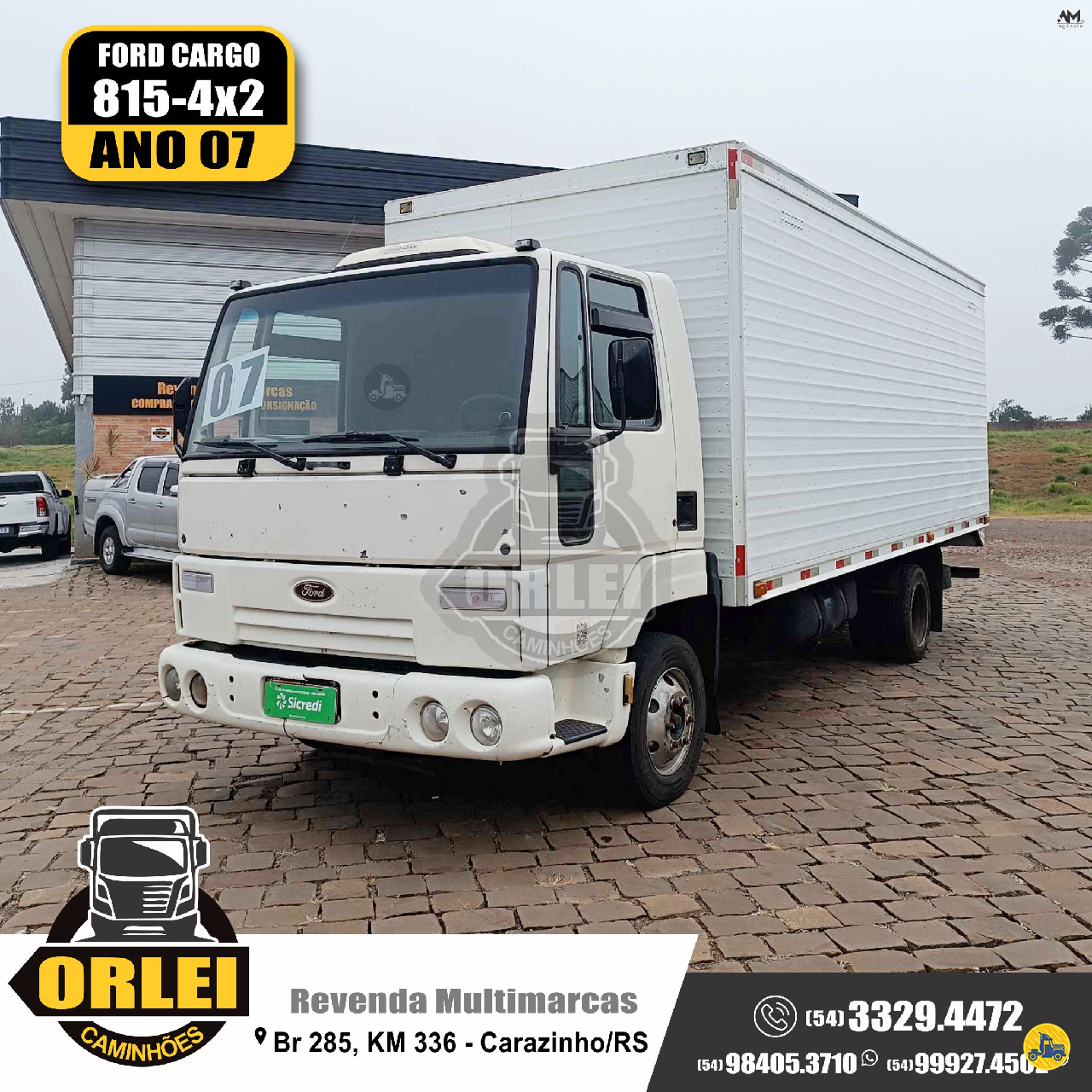 CAMINHAO FORD CARGO 815 Baú Furgão 3/4 4x2 Orlei Caminhões CARAZINHO RIO GRANDE DO SUL RS